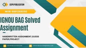 IGNOU BAG Solved Assignment