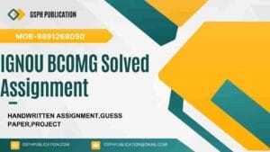 IGNOU BCOMG Solved Assignment