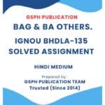 IGNOU BHDLA-135 Solved Assignment