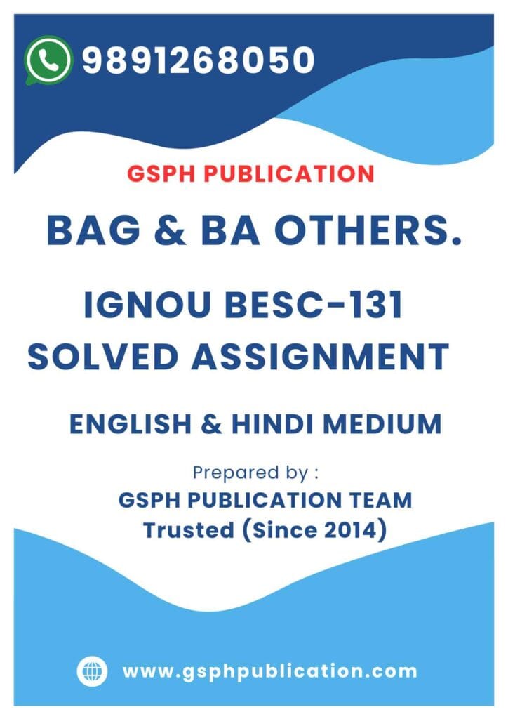 IGNOU BESC-131 Solved Assignment