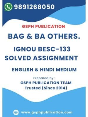 IGNOU BESC-133 Solved Assignment