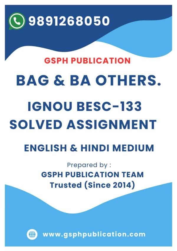 IGNOU BESC-133 Solved Assignment