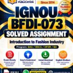 IGNOU BFDI-073 Solved Assignment
