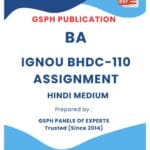IGNOU BHDC-110 Solved Assignment