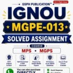 IGNOU MGPE-013 Solved Assignment