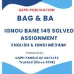 IGNOU BANE 145 Solved Assignment