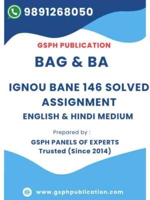 IGNOU BANE 146 Solved Assignment