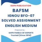 IGNOU BFO-07 Solved Assignment