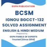 IGNOU BGCCT-132 Solved Assignment