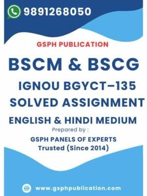 IGNOU BGYCT–135 Solved Assignment
