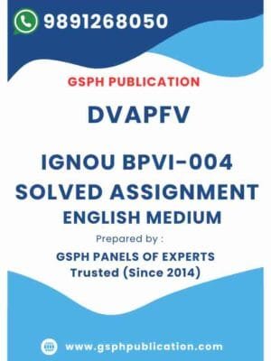 IGNOU BPVI-004 Solved Assignment