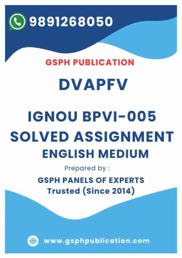 IGNOU BPVI-005 Solved Assignment