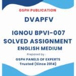 IGNOU BPVI-007 Solved Assignment