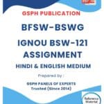 IGNOU BSW-121 Solved Assignment