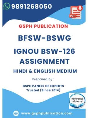 IGNOU BSW-126 Solved Assignment