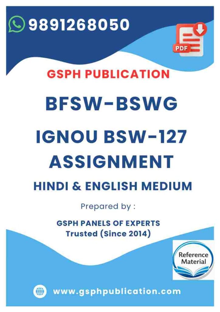 IGNOU BSW-127 Solved Assignment