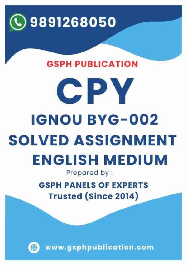 IGNOU BYG-002 Solved Assignment
