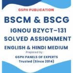IGNOU BZYCT–131 Solved Assignment IGNOU BZYCT–131 Solved Assignment