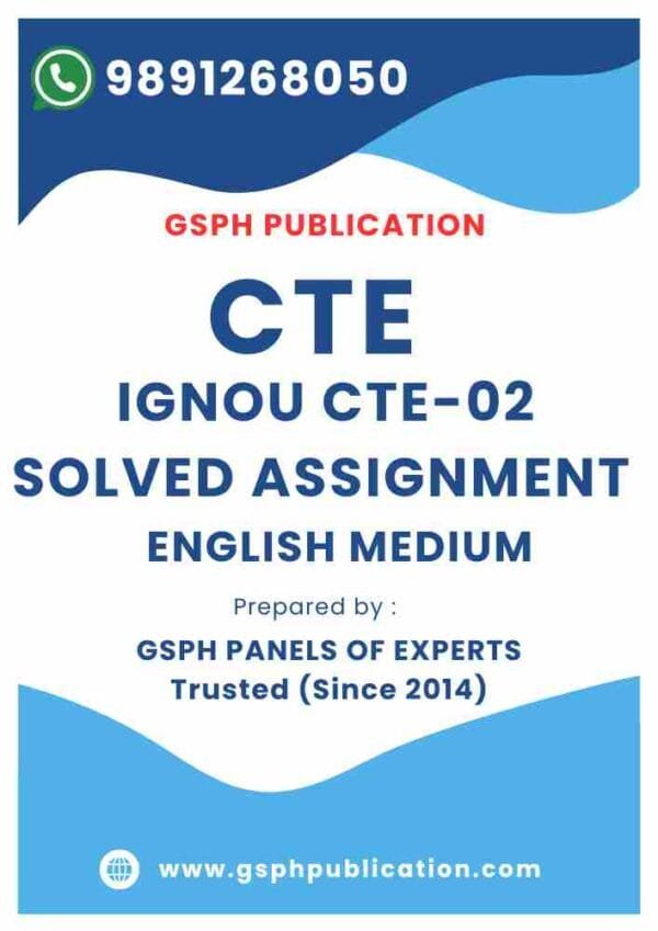IGNOU CTE-02 Solved Assignment