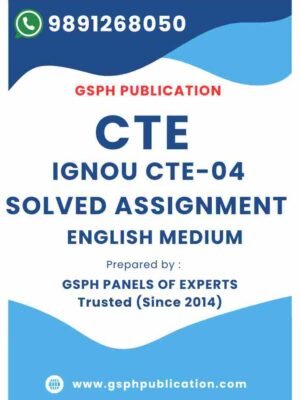 IGNOU CTE-04 Solved Assignment