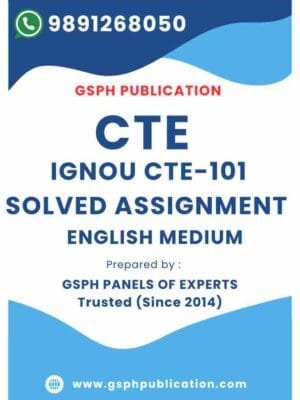 IGNOU CTE-101 Solved Assignment