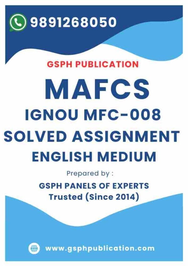 IGNOU MFC-008 Solved Assignment 2024-25