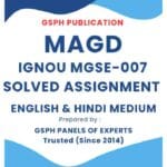 IGNOU MGSE-007 Solved Assignment 2024-25