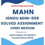 IGNOU MHN-008 Solved Assignment 2024-25