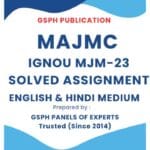 IGNOU MJM-23 Solved Assignment