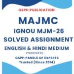 IGNOU MJM-26 Solved Assignment 2024
