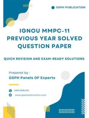 IGNOU MMPC-11 Previous Year Solved Question Paper