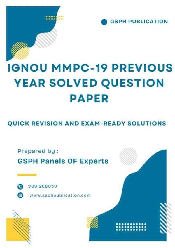 IGNOU MMPC-19 Previous Year Solved Question Paper
