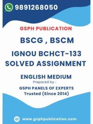 IGNOU BCHCT-133 Solved Assignment