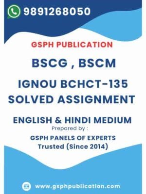 IGNOU BCHCT-135 Solved Assignment