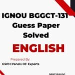 IGNOU BGGCT-131 Guess Paper Solved