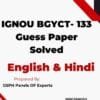 IGNOU BGYCT- 133 Guess Paper Solved