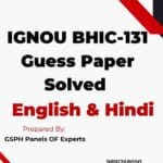 IGNOU BHIC-131 Guess Paper Solved