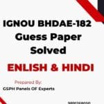 IGNOU BHIE-142 Guess Paper Solved