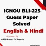 IGNOU BLI-225 Guess Paper Solved