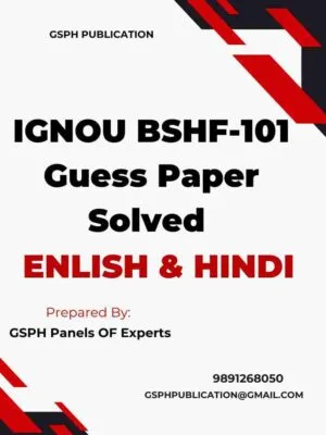 IGNOU BSHF-101 Guess Paper Solved
