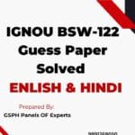 IGNOU BSW-122 Guess Paper Solved