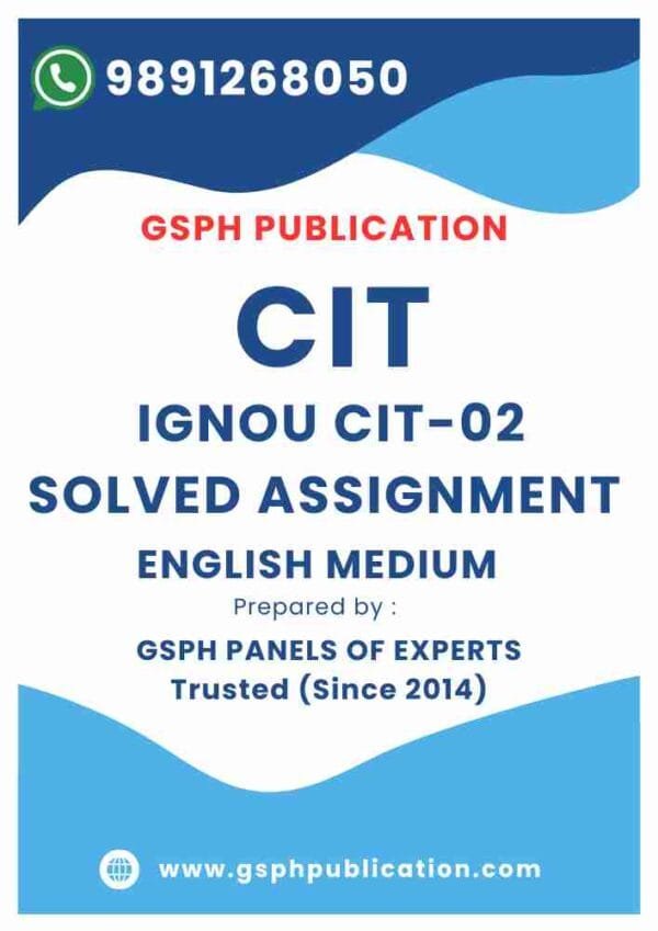 IGNOU CIT-02 Solved Assignment