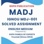 IGNOU MDJ-001 Solved Assignment