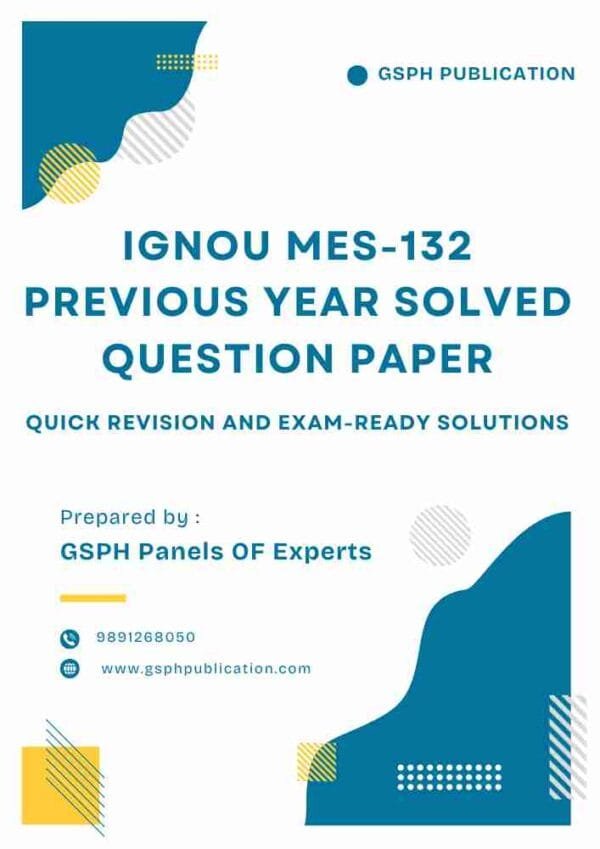 IGNOU MES-132 Previous Year Solved Question Paper
