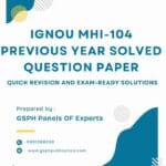 IGNOU MHI-104 Previous Year Solved Question Paper