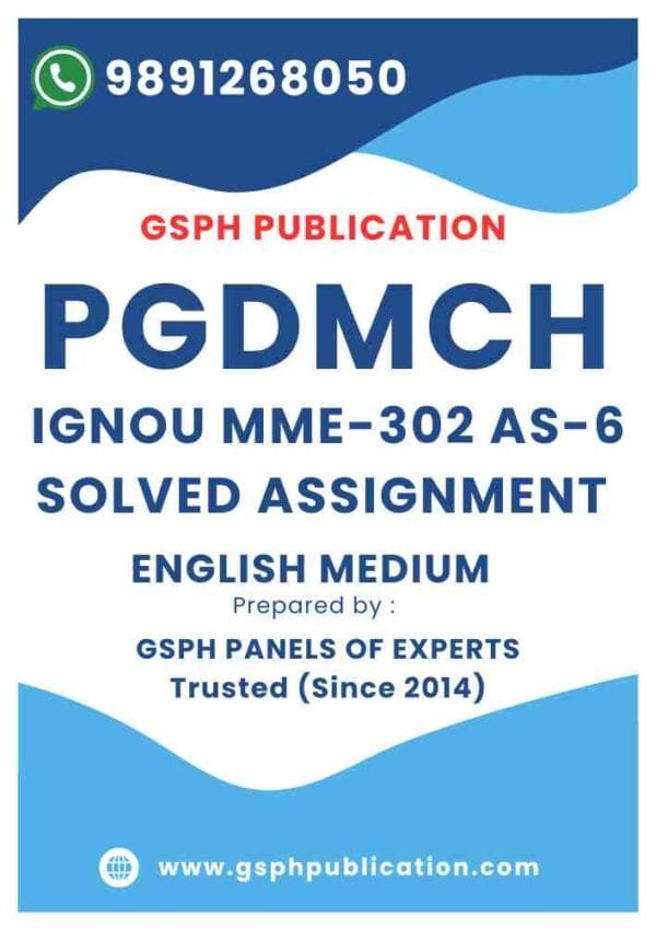IGNOU MME-302 AS-6 Solved Assignment