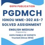 IGNOU MME-302 AS-7 Solved Assignment