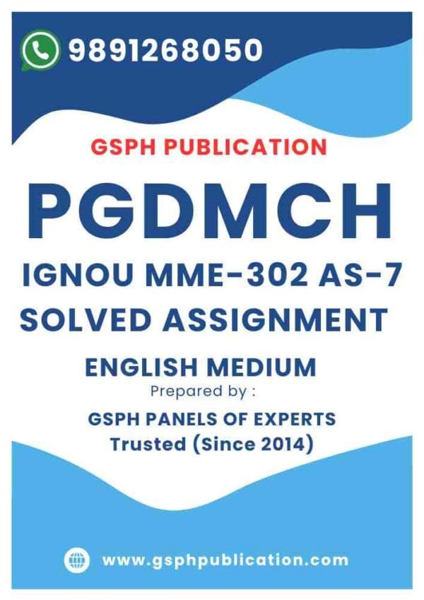 IGNOU MME-302 AS-7 Solved Assignment