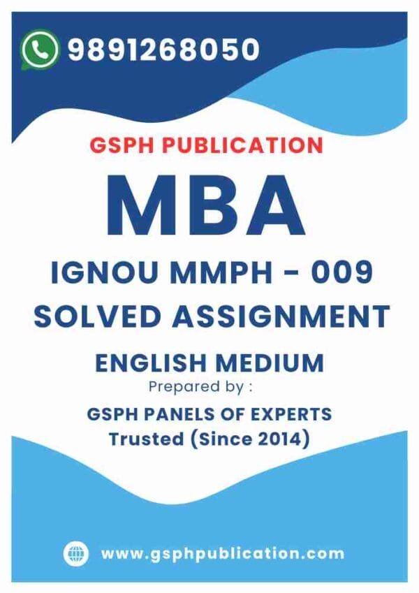 IGNOU MMPH - 009 Solved Assignment