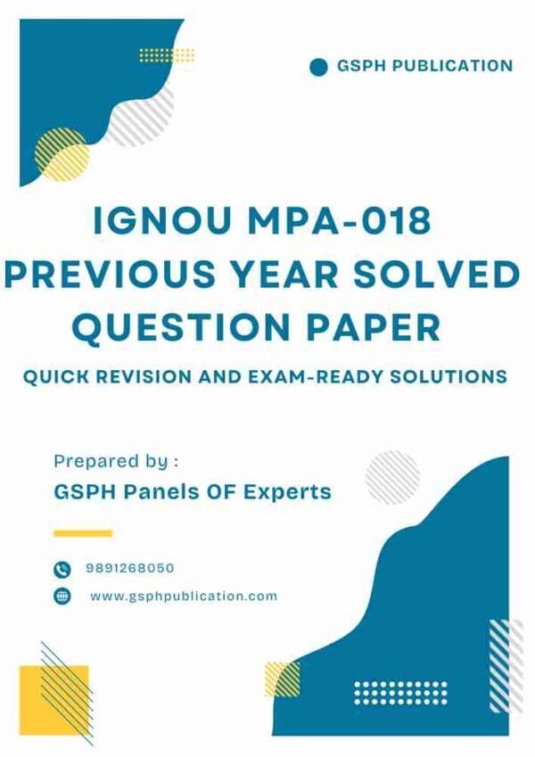 IGNOU MPA-018 Previous Year Solved Question Paper